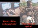 bored of playing same games ?